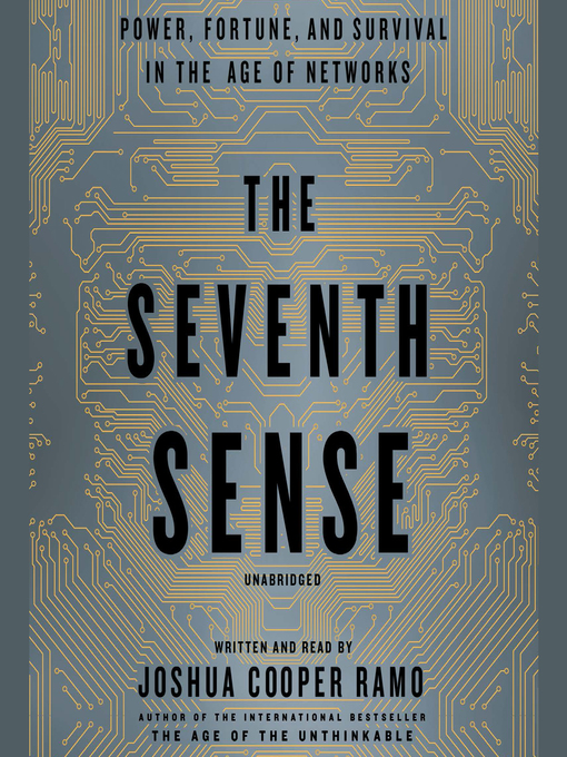 Title details for The Seventh Sense by Joshua Cooper Ramo - Available
